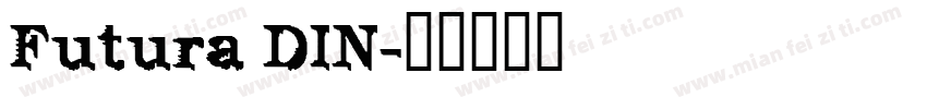 Futura DIN字体转换